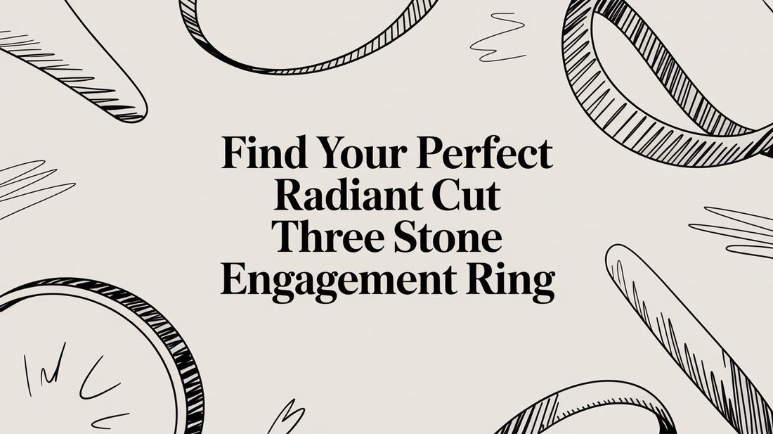 Find Your Perfect Radiant Cut Three Stone Engagement Ring